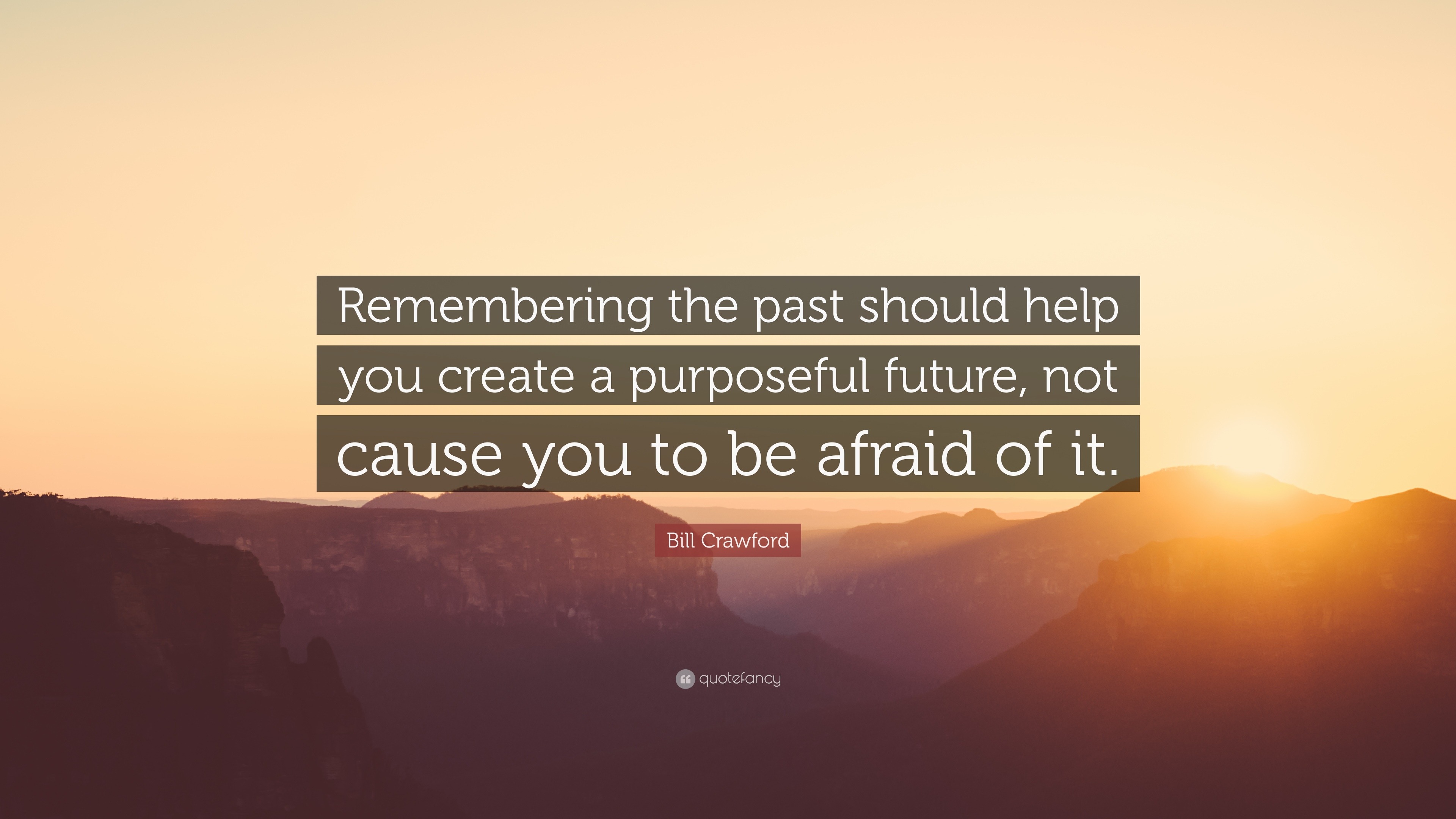 Quote about remembering the past
